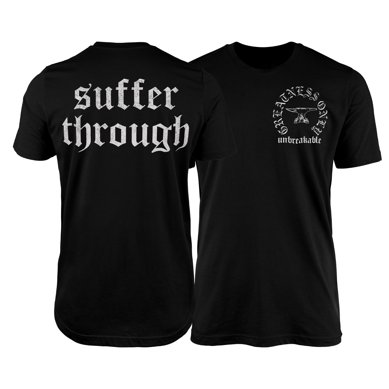 SUFFER THROUGH
