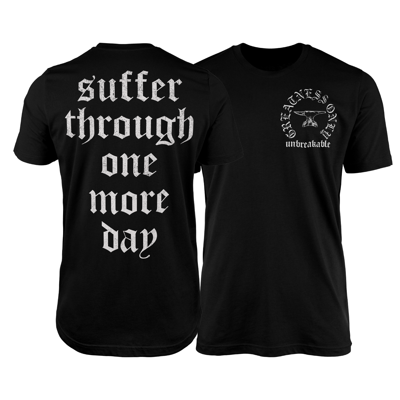 SUFFER THROUGH ONE MORE DAY